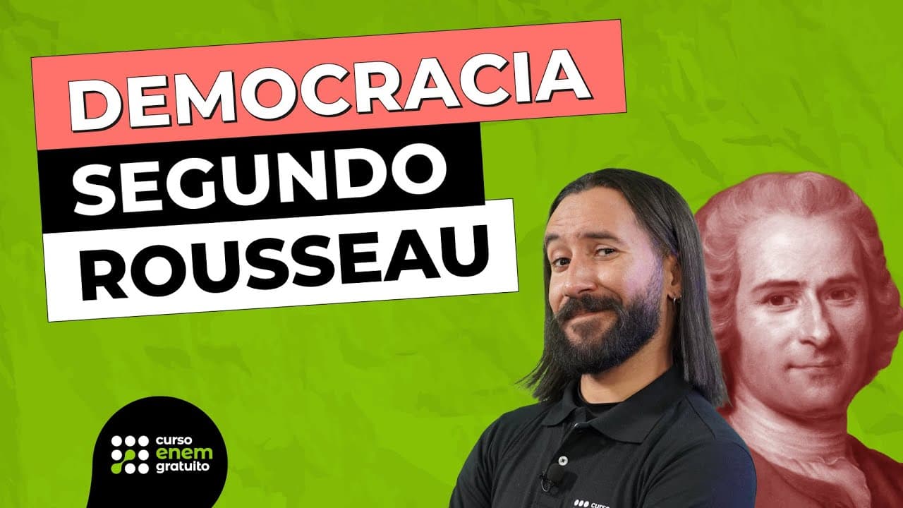 Thumbnail: QUAIS OS LIMITES DA DEMOCRACIA SEGUNDO ROUSSEAU? | Filosofia para o Enem | Ernani Silva