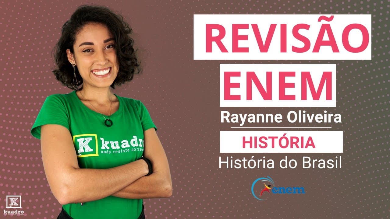 Thumbnail: Revisão 100% ENEM - Prova 1 - História - Questões de História do Brasil