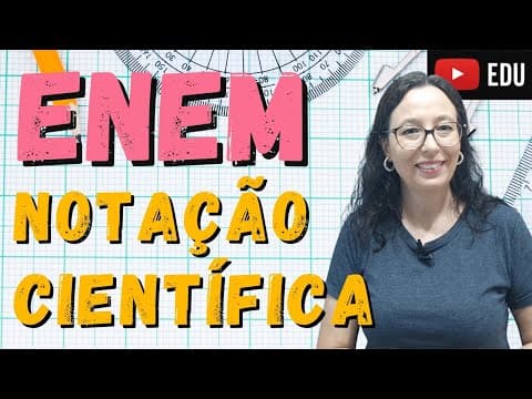 Thumbnail da aula: ENEM  - Notação Científica - Professora Angela