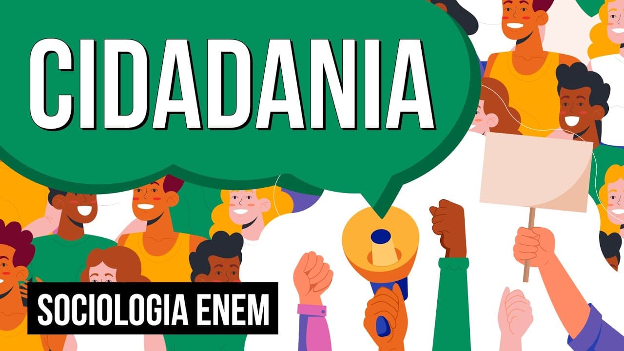 Thumbnail: CIDADANIA | Resumo de Sociologia para o Enem | Fábio Luís Pereira