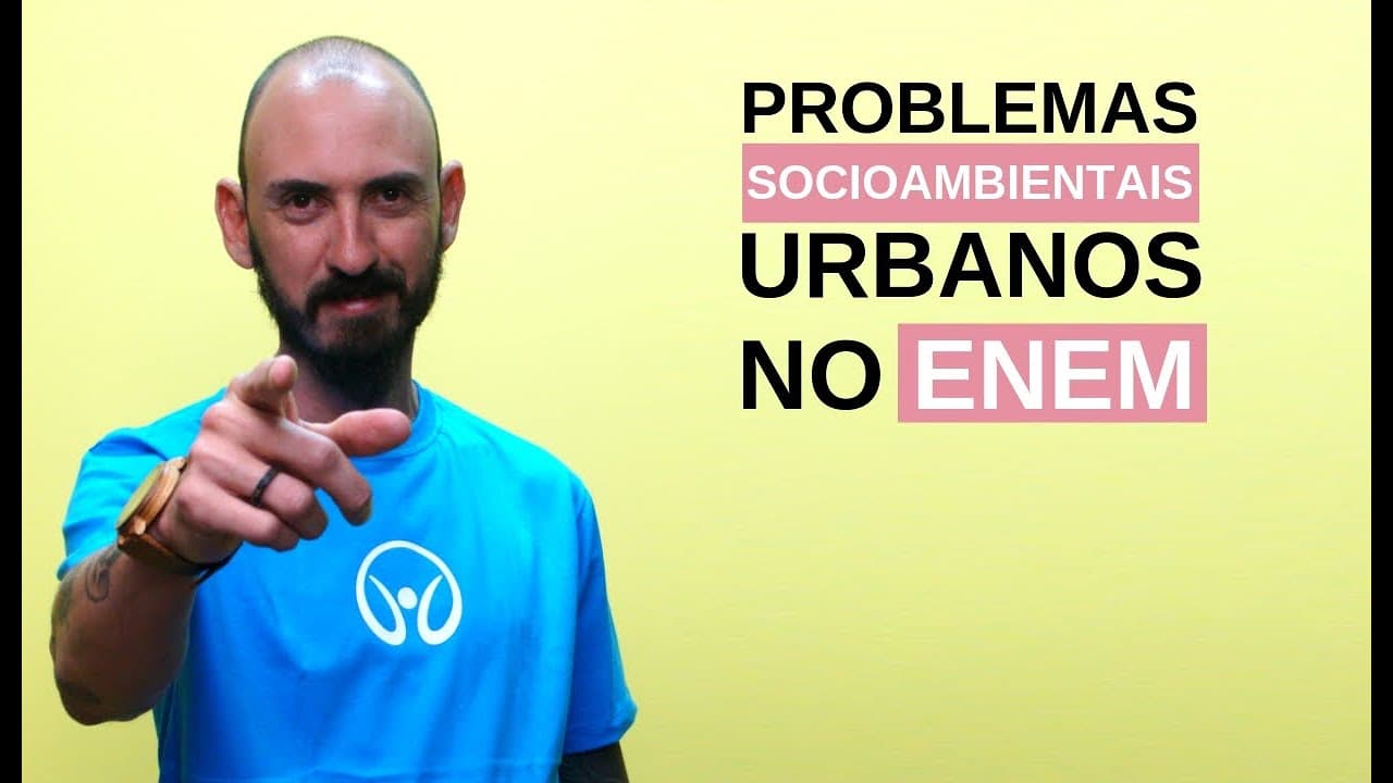Thumbnail: Problemas Socioambientais Urbanos no Enem - Brasil Escola