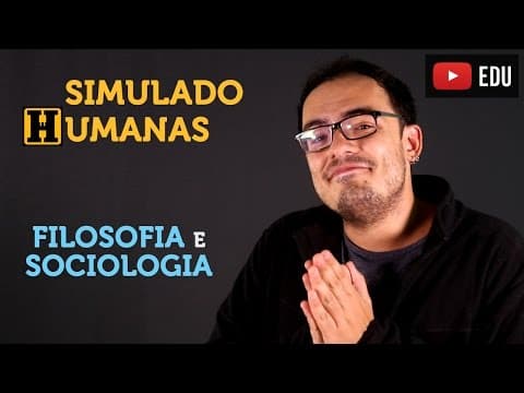 Thumbnail da aula: Resolução Sociologia e Filosofia | Simulado Humanas | Prof Daniel Gomes
