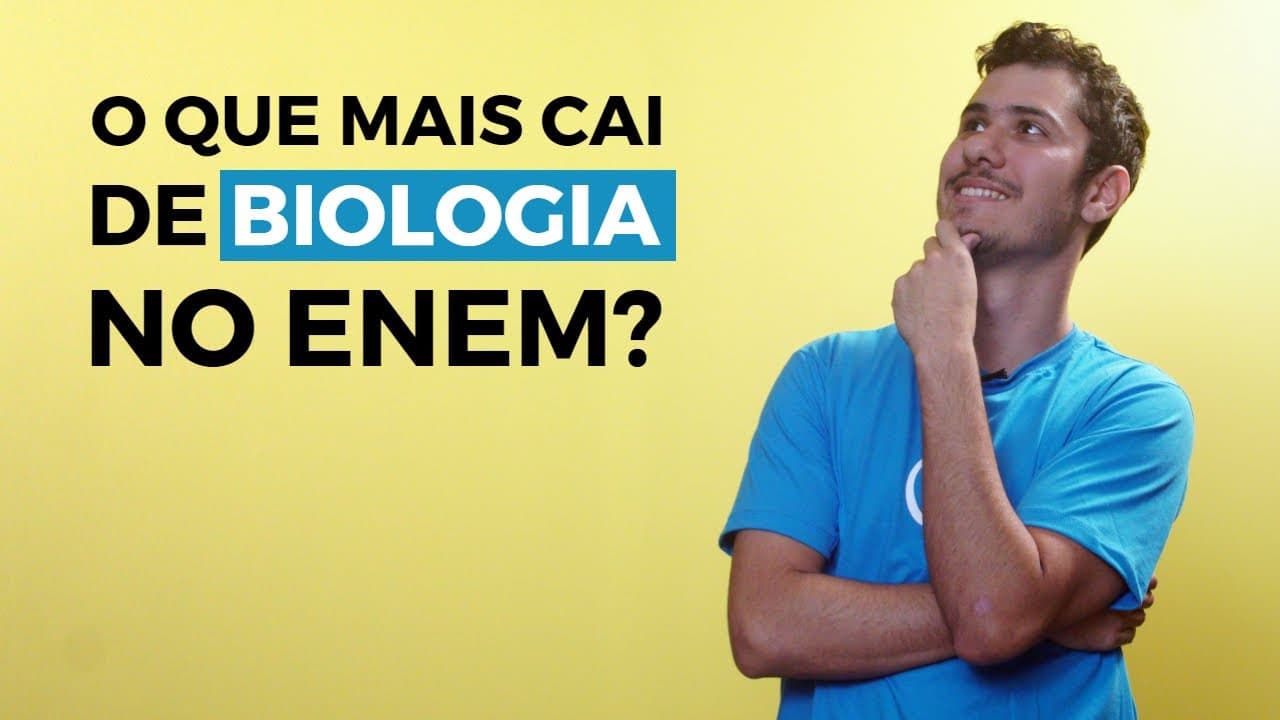 Thumbnail: O que mais cai de Biologia no Enem? - Brasil Escola