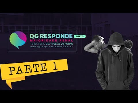 Thumbnail da aula: Maioridade Penal || QG Responde - Parte 1