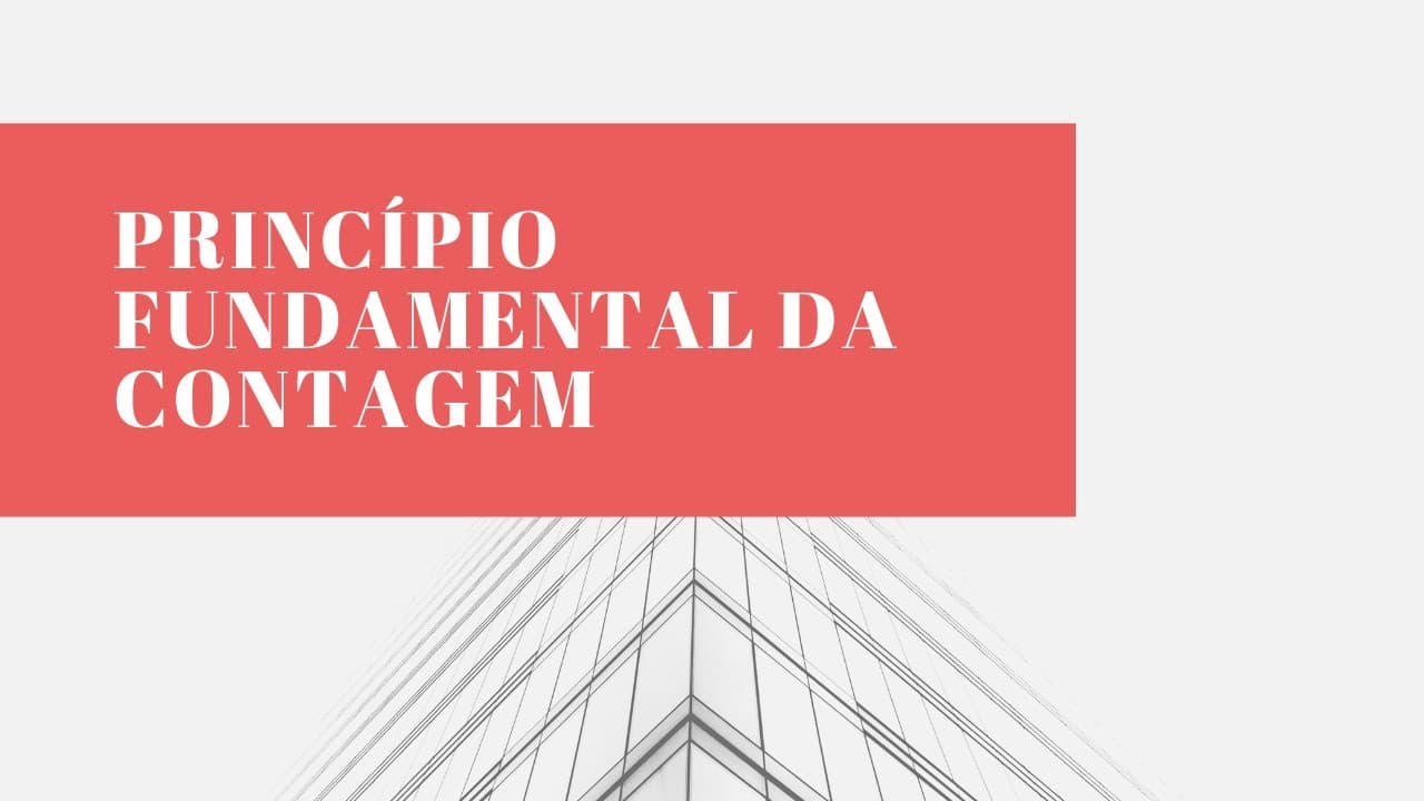 Thumbnail: Princípio Fundamental da Contagem  (Análise Combinatória) - Matemática para o ENEM