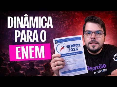 Thumbnail da aula: DINÂMICA PARA O ENEM explicada em 30 minutos