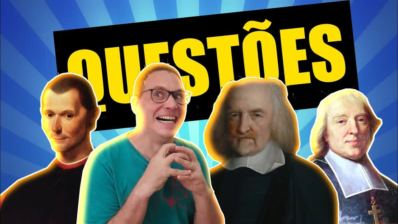 Thumbnail: COMO SÃO AS QUESTÕES SOBRE MAQUIAVEL E HOBBES NO ENEM?