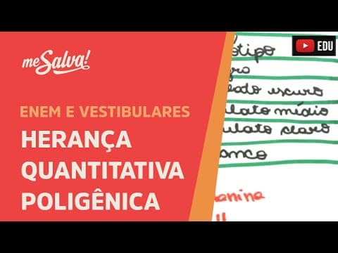 Thumbnail da aula: Me Salva! GEN28 - Genética - Herança quantitativa poligênica
