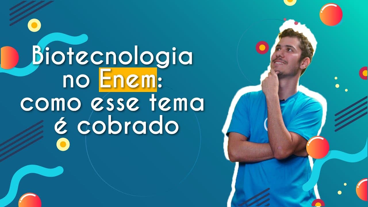 Thumbnail: Biotecnologia no Enem: como esse tema é cobrado? - Brasil Escola