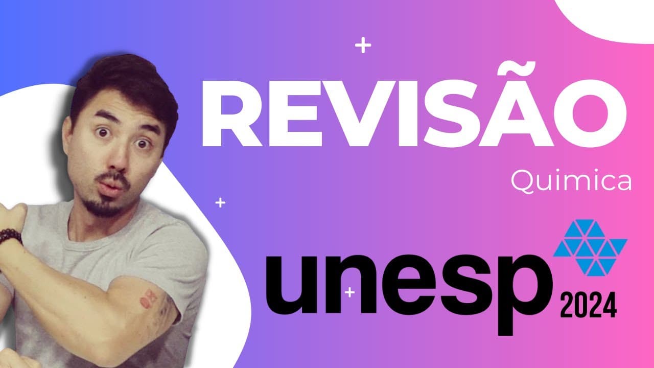 Thumbnail: Revisão UNESP 2024 - Segunda Fase | Química