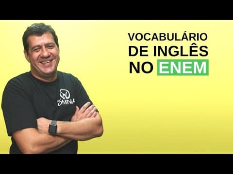 Thumbnail da aula: Vocabulário de Inglês no Enem - Brasil Escola