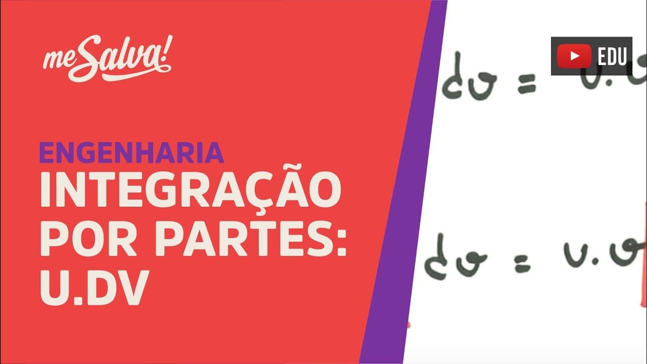 Thumbnail: Me Salva! INT25 - Integração por Partes: u.dv