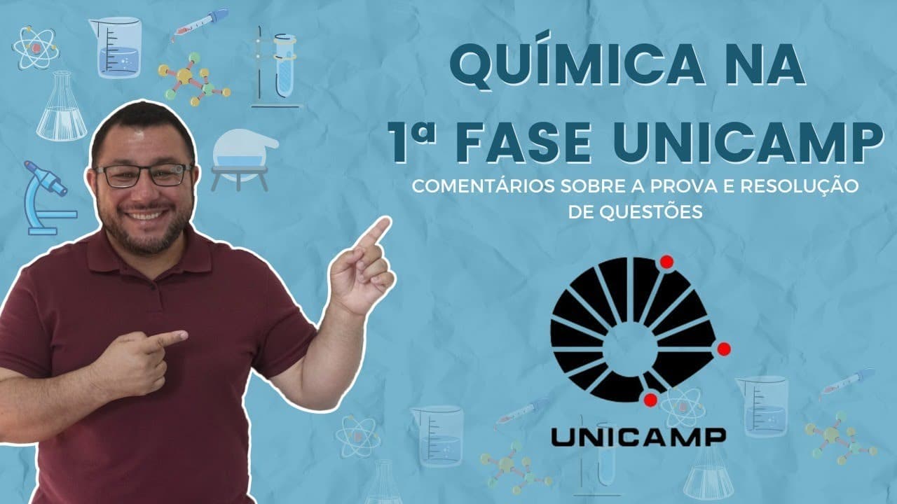 Thumbnail: Química na 1ª Fase UNICAMP