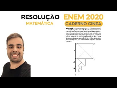 Thumbnail da aula: ENEM 2020 \ MATEMÁTICA - Questão 176, CADERNO CINZA – O artista gráfico holandês Maurits Cornelius
