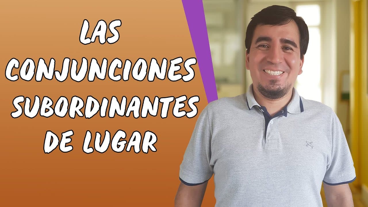 Thumbnail: Las Conjunciones Subordinantes de Lugar - Brasil Escola