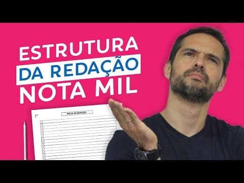 Thumbnail da aula: Estrutura da Redação NOTA MIL - Redação [S03.E01] | Enem 2019
