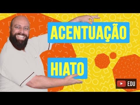 Thumbnail da aula: Acentuação dos Hiatos [Prof. Noslen]