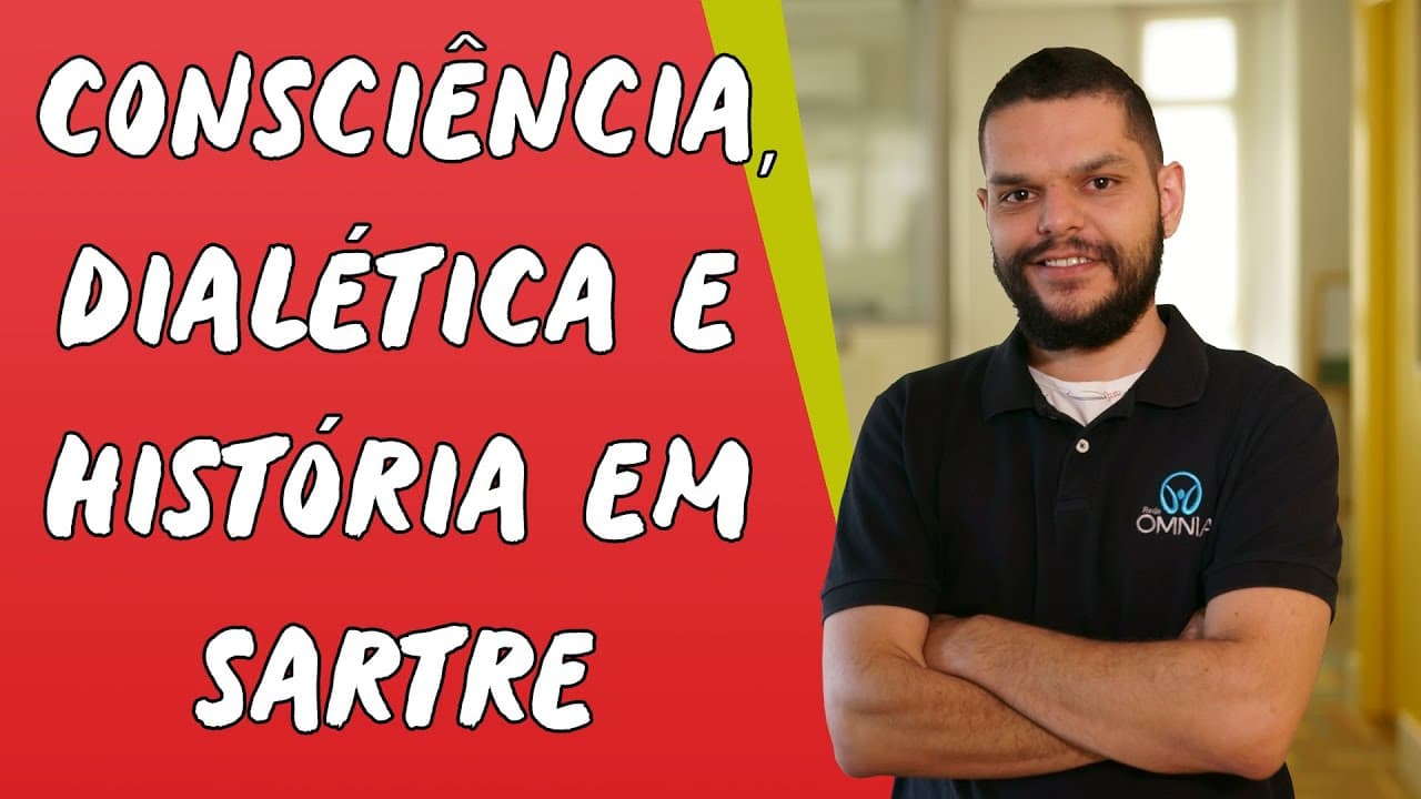 Thumbnail: Consciência, Dialética e História em Sartre - Brasil Escola
