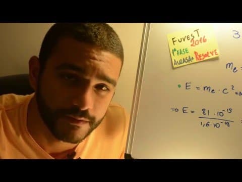 Thumbnail da aula: FUVEST 2016 - Física 31 - Física Moderna - 1ª fase Prova V - Aulas A+ Resolve