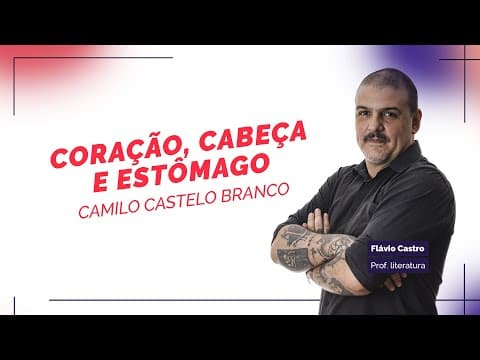 Thumbnail da aula: Obras Literárias UERJ 2024: Coração, cabeça e estômago