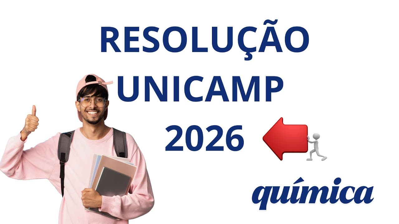 Thumbnail: Resolução UNICAMP 2026 Química