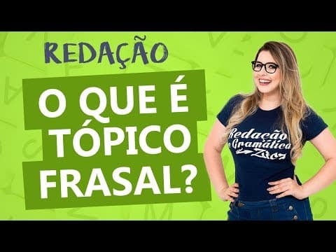Thumbnail da aula: TÓPICO FRASAL: COMO FAZER - Aula 14 - Profa. Pamba - Redação