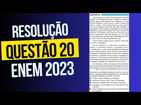 Thumbnail da aula: Resolução questão 20 (PROVA AZUL) | Linguagens ENEM 2023