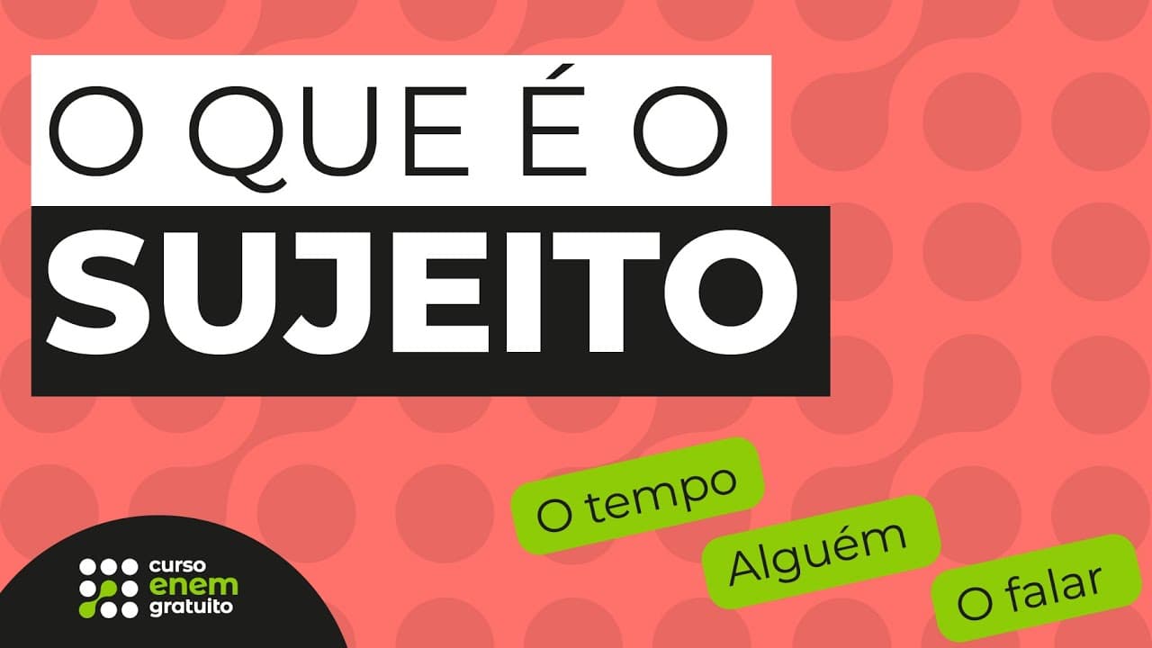 Thumbnail: O QUE É O SUJEITO | Português para o Enem | Prof Mercedes