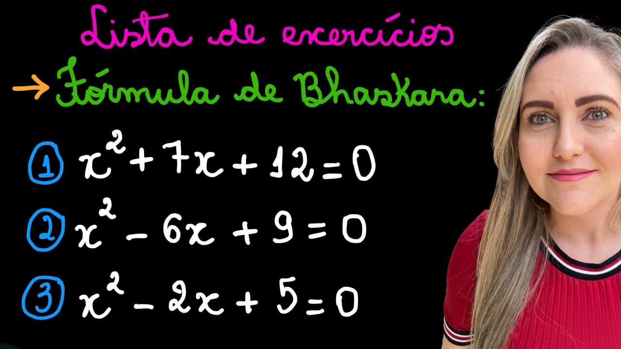 Thumbnail: LISTA DE FÓRMULA DE BHASKARA / EQUAÇÃO DO 2º GRAU / EQUAÇÃO QUADRÁTICA. EXPLICAÇÃO BÁSICA PARA ENEM!