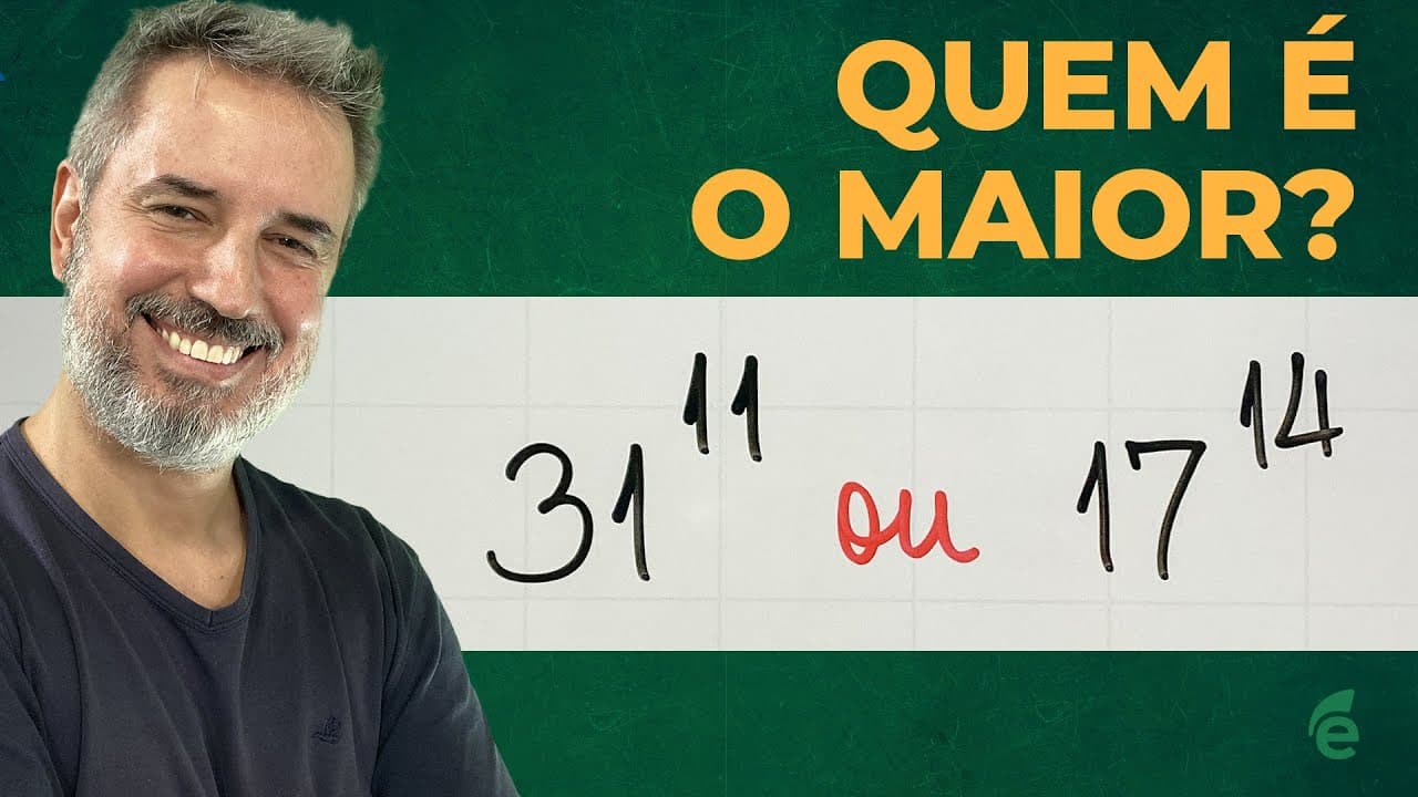 Thumbnail: Quem é o maior: 31¹¹ ou 17¹⁴ ? (31 elevado na 11 ou 17 elevado na 14) [Horizontal]