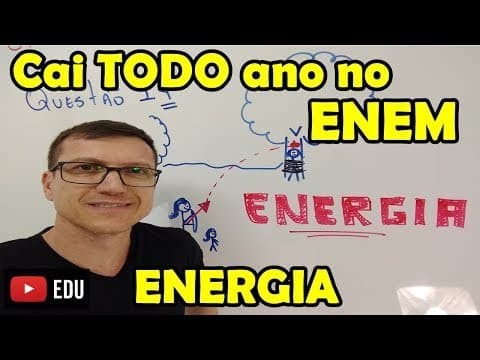 Thumbnail da aula: Cai TODO ano no ENEM - FÍSICA ENERGIA - QUESTÃO 14 - Prof Boaro - CONSERVAÇÃO DE ENERGIA!!!