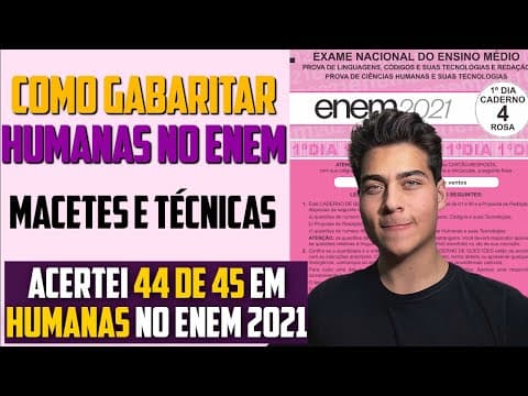 Thumbnail da aula: COMO GABARITAR HUMANAS NO ENEM - MACETES E TÉCNICAS PRÁTICAS