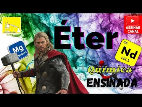 Thumbnail da aula: Conheça o Éter ou Éteres? Exercícios, nomenclatura e características da função.