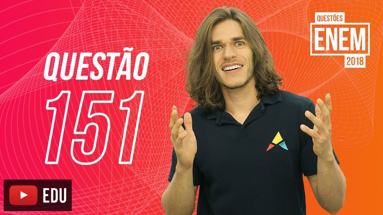 Thumbnail: Enem 2018 | Proporção | Questão 151 (caderno amarelo)