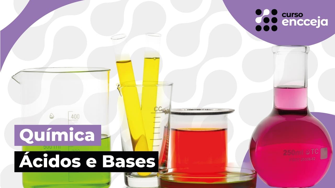 Thumbnail: ÁCIDOS E BASES | RESUMO DE QUÍMICA PARA O ENCCEJA