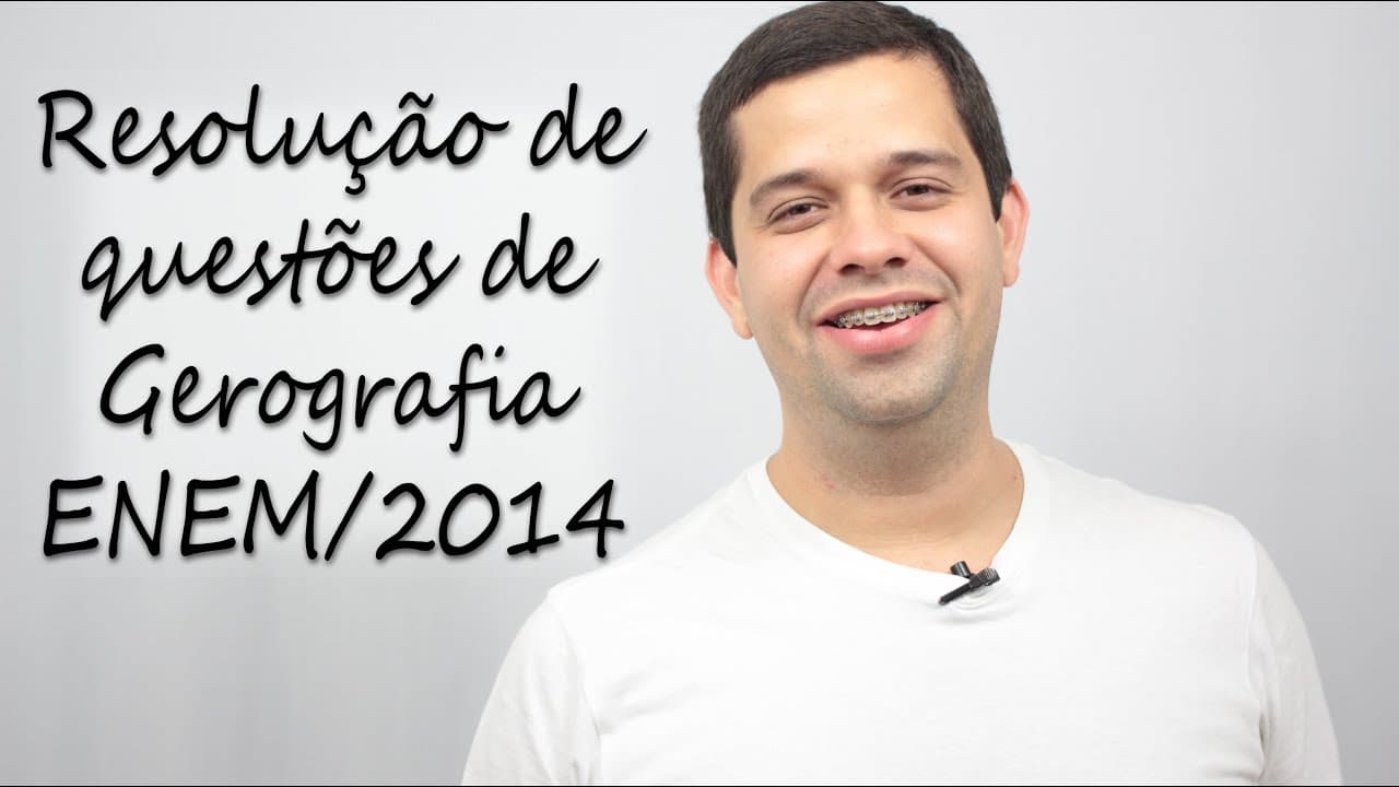 Thumbnail: Resolução de 5 questões de Geografia do ENEM de 2014 - Profº Rafael Gatto