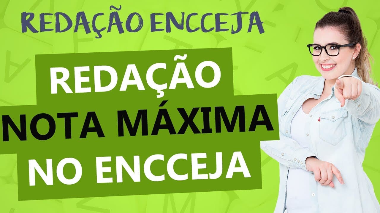Thumbnail: ENCCEJA: REDAÇÃO NOTA MÁXIMA - COMO APRESENTAR A SUA REDAÇÃO DO ENCCEJA - Profa. Pamba