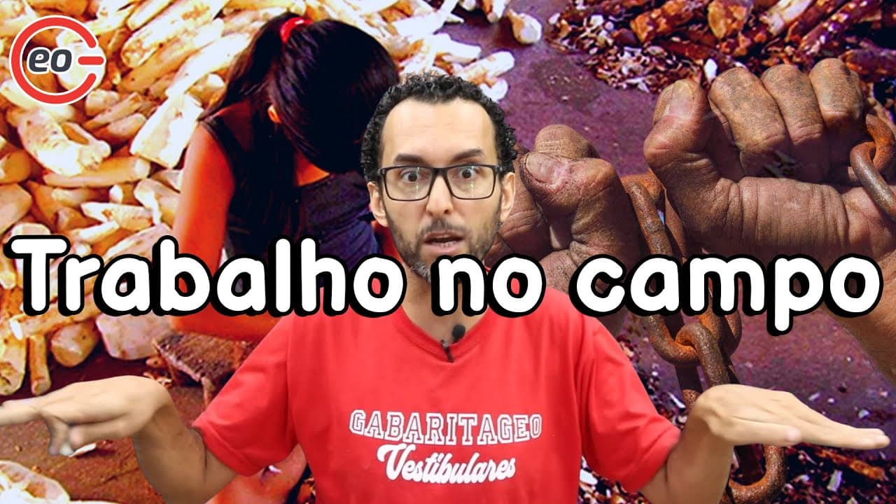 Thumbnail: GEOGRAFIA | RELAÇÕES DE TRABALHO NO CAMPO | AGRICULTURA