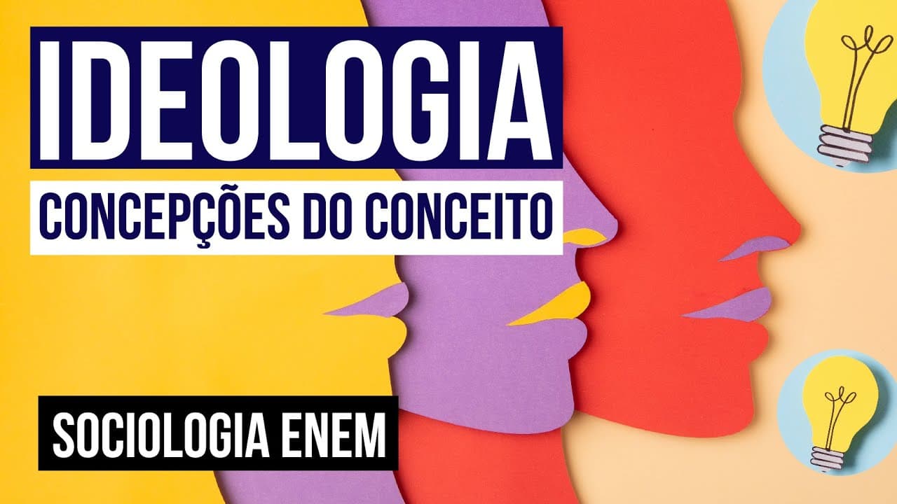 Thumbnail: IDEOLOGIA: concepções do conceito | Sociologia para o Enem | Fabio Luís Pereira