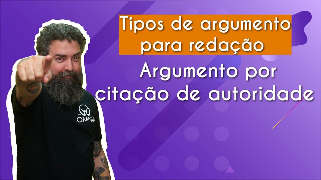 Thumbnail: Tipos de argumento para redação | Argumento por citação de autoridade - Brasil Escola