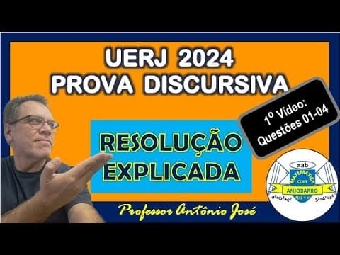 Thumbnail da aula: UERJ 2024 - Prova Discursiva - Questões 01 a 04 de Matemática - Resolução Explicada (Parte 1)