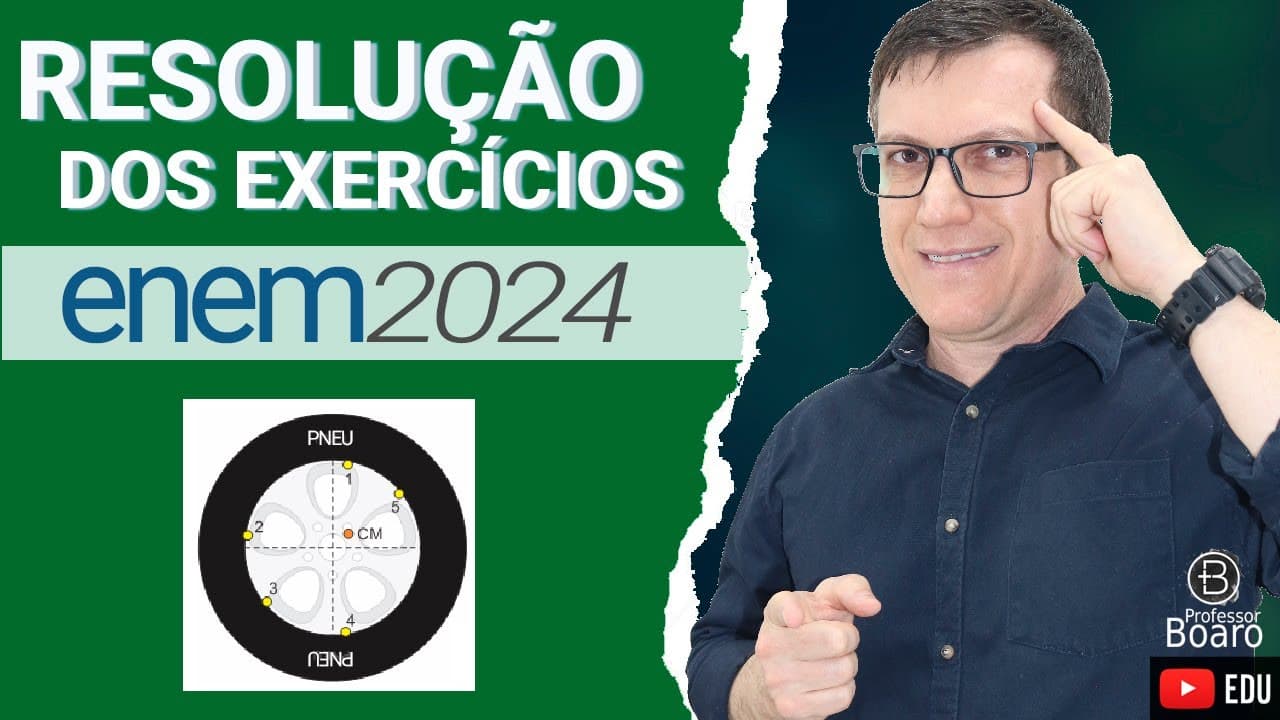 Thumbnail: ENEM 2024 RESOLUÇÃO dos EXERCÍCIOS – (QUESTÃO 113 Caderno VERDE) Nos automóveis, é importante garant