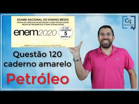 Thumbnail da aula: Resolução ENEM 2020  - Química  - questão 120 prova amarela