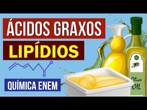 Thumbnail da aula: ÁCIDOS GRAXOS (LIPÍDIOS) | Resumo de Química para o Enem. Professora Larissa Campos