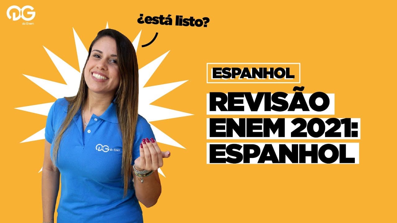 Thumbnail: REVISÃO ENEM 2021: Como mandar bem na prova de Espanhol?