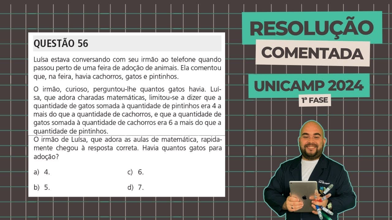 Thumbnail: UNICAMP 2024 | Prova Q e Y - Questão 56: Sistema de Equações