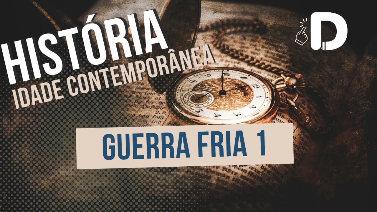 Thumbnail: Guerra Fria Parte 1 - Idade Contemporânea - História Geral - Preparatório Enem