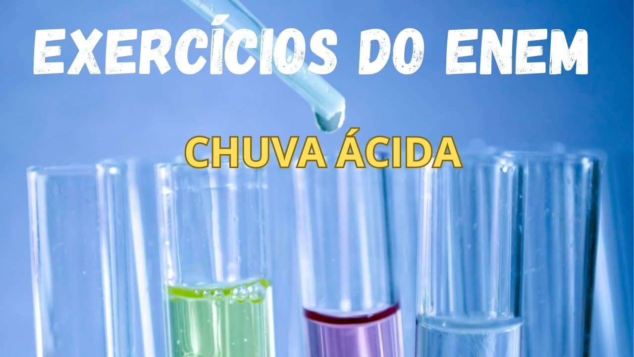 Thumbnail: 100 Questões para o ENEM - Questão 21 - O processo de industrialização tem gerado sérios problemas