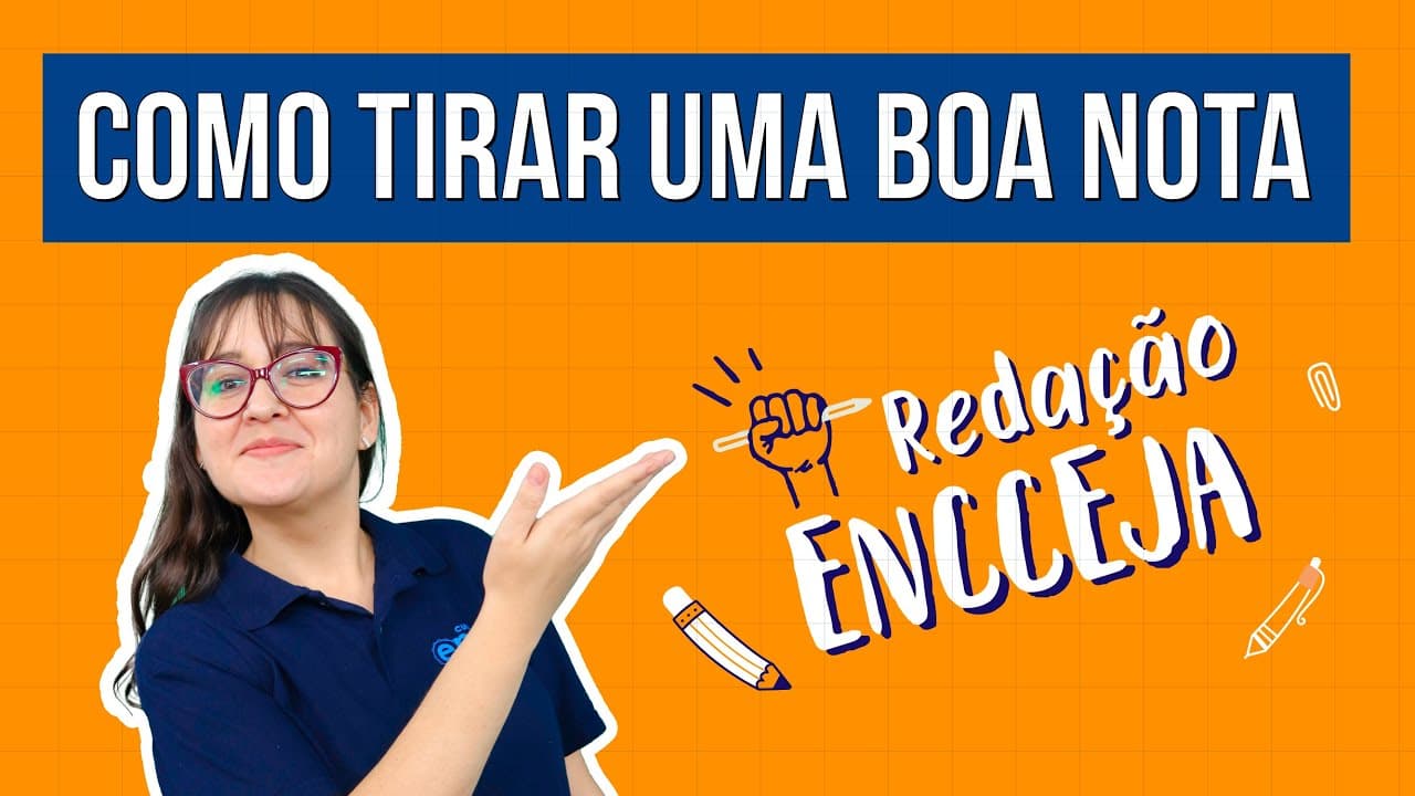 Thumbnail: REDAÇÃO DO ENCCEJA: como tirar uma boa nota | Redação Encceja Começando do Zero | Daniela Garcia