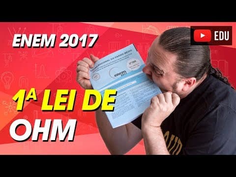 Thumbnail da aula: Análise de gráfico | 1a lei de Ohm |ENEM 2017 | Questão 118 prova ROSA